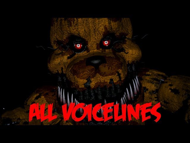 Five Nights at Freddy's 4 / UCN Animations: All Nightmare Voices