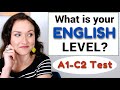 What is your english level  take this test