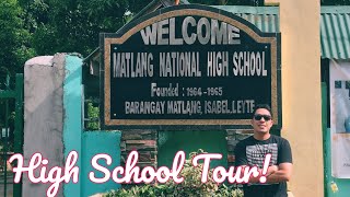 HIGH SCHOOL TOUR VLOG @ Matlang National High School