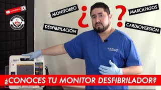 ¿CONOCES TU MONITOR DESFIBRILADOR? AQUÍ TE ENSEÑAMOS SUS FUNCIONES // BY DR. ZAMARRÓN