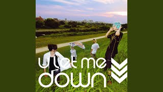 u let me down - STARKIDS