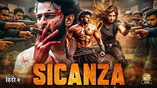 Download Lagu SICANZA 2026 Prabhas New Action Blockbuster Hindi Dubbed Full Movie | New South Hindi Movie MP3