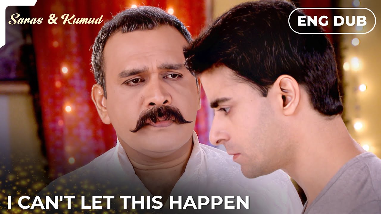 To Save Me, She Lied to Everyone — Saras and Kumud | Indian Series in English dubbed 