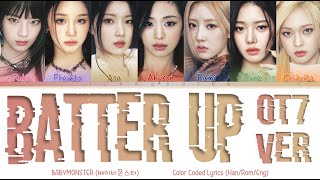 BABYMONSTER 베이비몬스터 - BATTER UP 7 Ver. Color Codeds Han/Rom/Eng