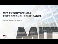 MIT EMBA: Entrepreneurship Panel 2023