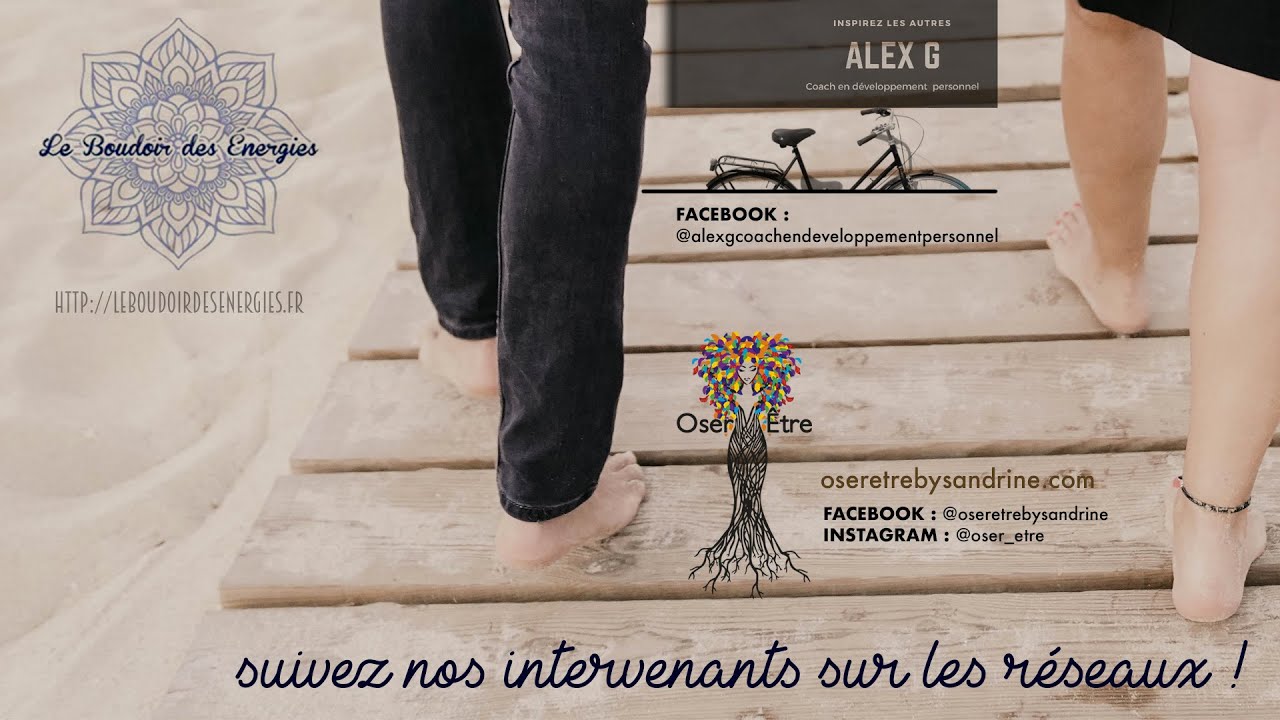 Partez à la découverte du stage "RETOUR VERS VOTRE FUTUR" par le Boudoir des Energies X Oser Être