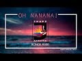 OH NANANA - BONDE R300 (JHAPZ SADICON REMIX)