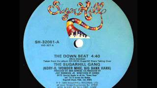 Sugarhill Gang - The Down Beat