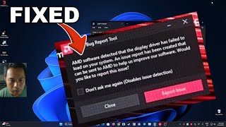 AMD software detected that the display driver has failed to load on your system. an issue report FIX screenshot 2