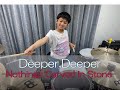 Deeper,Deeper -Nothing's Carved In Stone- フルVer.小学5年生が叩いてみた!