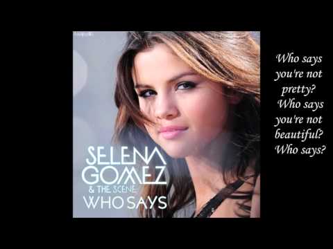 Selena Gomez - Who Says Lyrics - YouTube