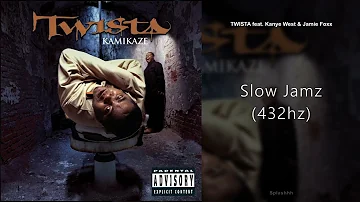 TWISTA - Slow Jamz (feat. Kanye West & Jamie Foxx) (432hz)