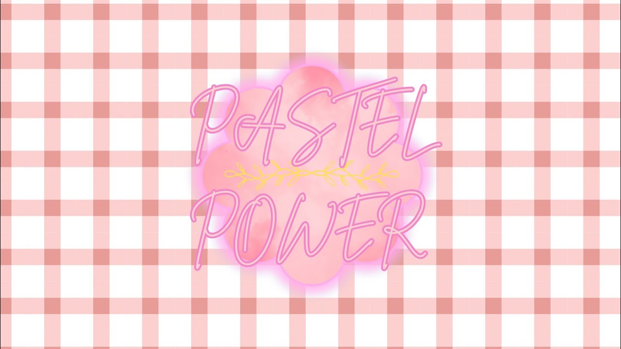 Pastel Power (Stream Layout Showcase)