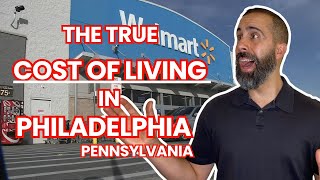 The TRUE Cost of living in Philadelphia, Pennsylvania!