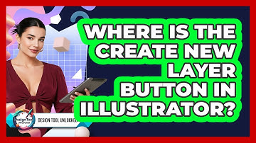 Where Is The Create New Layer Button In Illustrator?