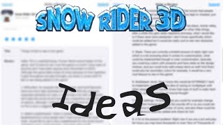 11 Ideas for Snow Rider 3D
