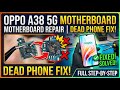 Oppo A38 5G, Motherboard Broken Not Charging Repair Solution//Tuta hua motherboard kese thik kare//👍