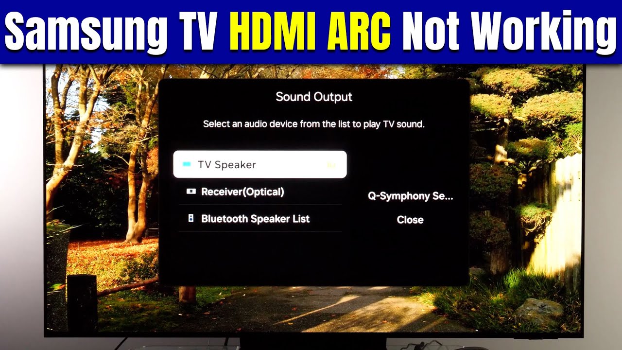Samsung TV Not Recognizing HDMI ARC: Quick Fixes and Solutions