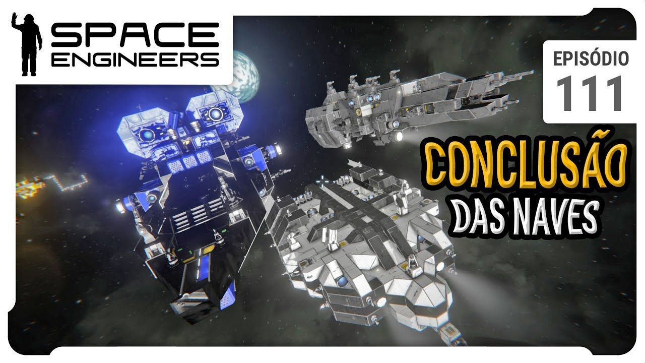 Naves construídas! - Space Engineers - Coop - ep 111 - YouTube