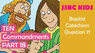 Baptist Catechism Question #71: What is forbidden in the fifth commandment?