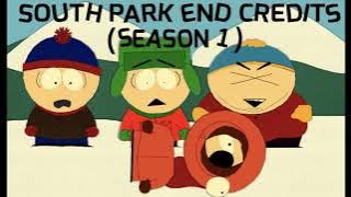 South park end credits Season 1