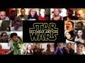 STAR WARS The Force Awakens Trailer #3 REACTIONS MASHUP