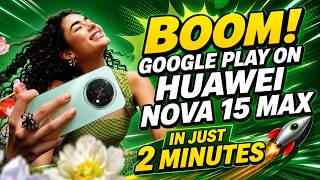 Get Google Play on your HUAWEI nova 15 Max in just 2 Minutes! #HuaweiNova15Max #GoogleOnHuawei screenshot 5