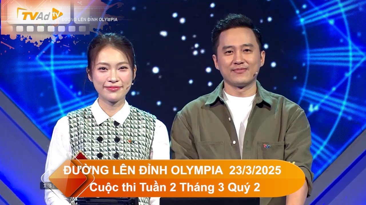 ĐƯỜNG LÊN ĐỈNH OLYMPIA Mới nhất Ngày 23/3/2025 Cuộc thi Tuần 2 Tháng 3 Quý 2. 4 cặp kính CẬN!
