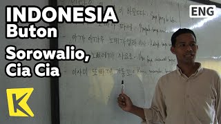 【K】Indonesia Travel-Buton[인도네시아 여행-부톤]소라올리오 찌아찌아족, 한글 공부/Cia Cia/Hangul study/Sorowalio