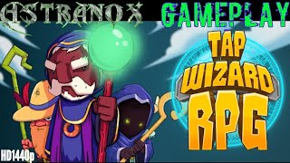 Tap Wizard RPG: Arcane Quest Gameplay Review Ep. 40 - Tap Wizard RPG Guide Strategy Tips Android screenshot 2
