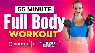 55 MIN FULL BODY NO REPEAT WORKOUT | +Dumbbells
