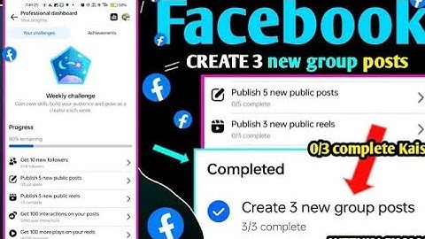 Facebook weekly challenge 🤑Create 10 New group Posts ✅ Publish 10 New Public posfs #youtube #video ✅