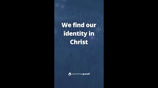 Identity in Christ