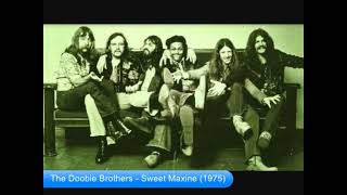 The Doobie Brothers - Sweet Maxine (1975)