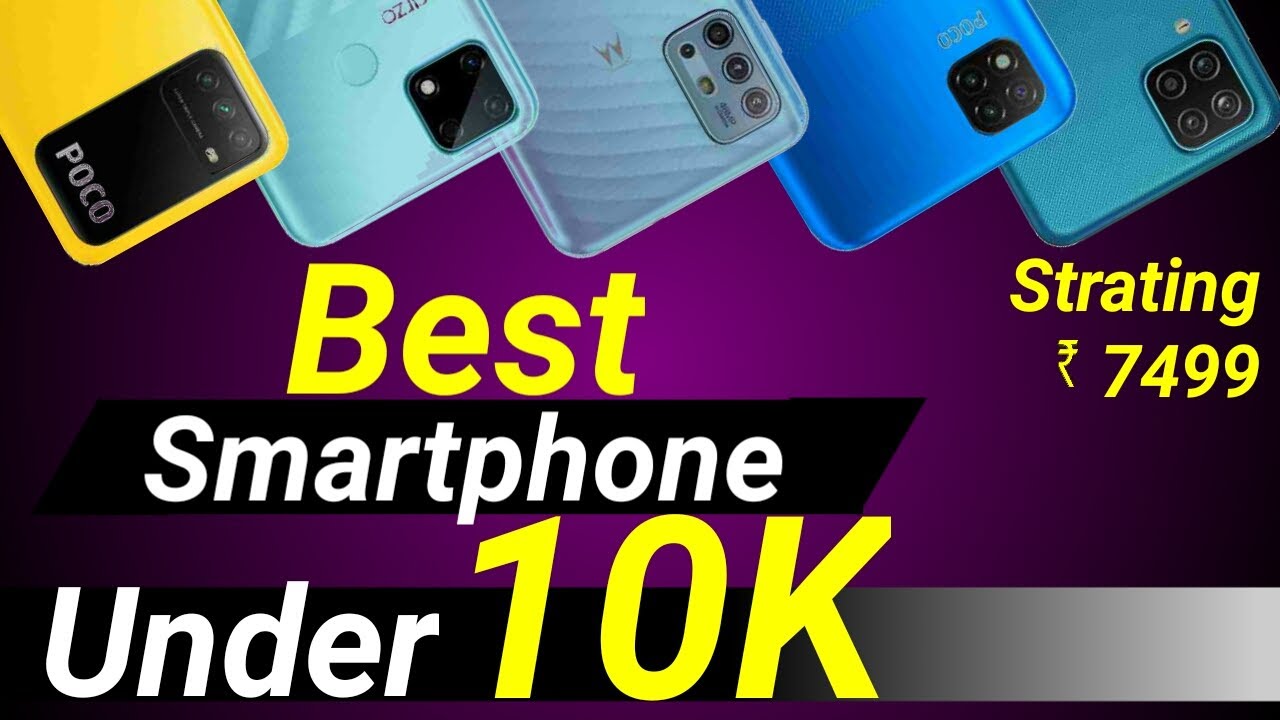 Top 5 Best Mobile Phones Under ₹10000 Budget ⚡ May 2021 YouTube