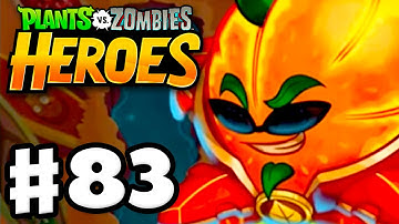 Plants vs. Zombies: Heroes - Gameplay Walkthrough Part 83 - Peel That Orange! (iOS, Android)