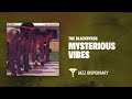 The Blackbyrds - Mysterious Vibes (Jazz Dispensary Official Audio
