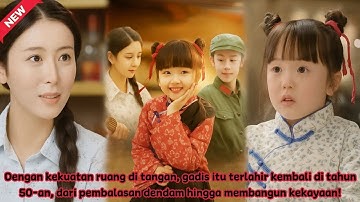 Dengan kekuatan ruang, gadis itu terlahir kembali, membalas dendam dan meraih kekayaan!#drama