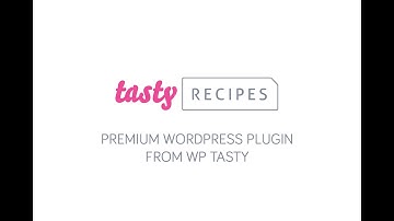 Meet Tasty Recipes 👋🏼