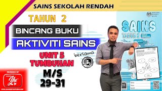 Buku Aktiviti Sains | Tahun 2: Tumbuhan | MS 29-31