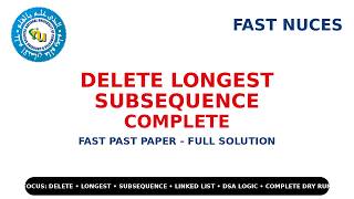 Delete Longest Subsequence Complete Code.