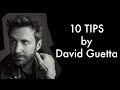 10 TIPS : DAVID GUETTA