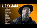 Nicky Jam Greatest Hits 2021 - Nicky Jam Sus Mejores Exitos - Best Songs Of Nicky Jam 2021