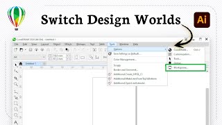 How to change workspace to adobe Illustrator in CorelDRAW