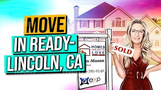 MOVE IN READY New Homes in Lincoln, CA