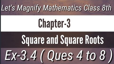 Ex-3.4 || Ques 4 to 8 || Let