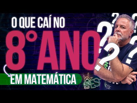 Matemática 8º Ano: Tudo o que Você Vai Aprender Esse Ano!