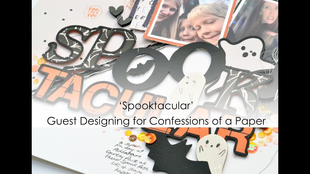 Spooktacular | Guest Designing for Confessions of a Paper Addict