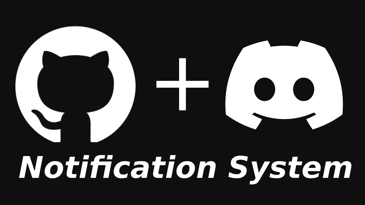 Discord + GitHub = Notification System - YouTube