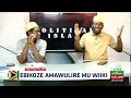 Ebikoze Amawulire Mu Wiiki - Political Islam | Imam Idi Kasozi